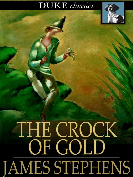 Title details for The Crock of Gold by James Stephens - Available